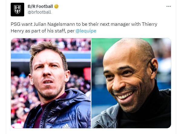 队报：纳格尔斯曼即将与巴黎圣日耳曼签约 并邀请比他大10岁的亨利担任助理教练